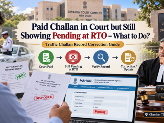 Paid Challan in Court but Still Showing Pending at RTO Dwarka Delhi